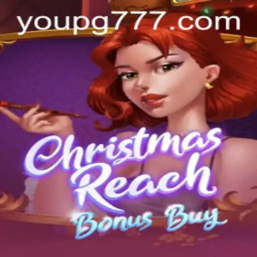 Descubra a Magia do ChristmasReachBonusBuy em Youpg.com