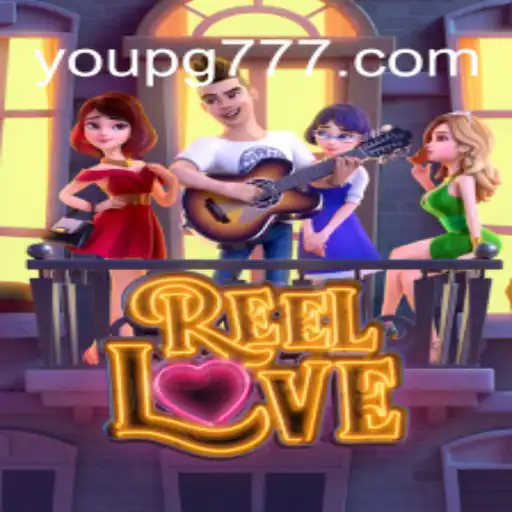 Descubra as Emoções de ReelLove: Um Jogo Envolvente e Fascinante
